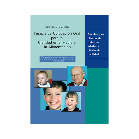 OPT (Oral Placement Therapy) for Speech Clarity and Feeding - EN ESPANOL