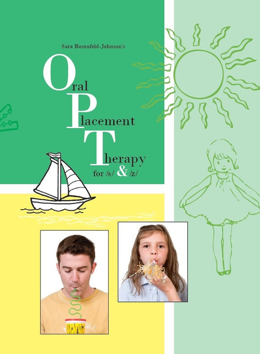 OPT (Oral Placement Therapy) for /s/ and /z/ -  Talk-Tools